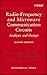 Radio-Frequency and Microwave Communication Circuits: Analysis and Design