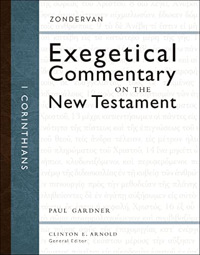 1 Corinthians (Zondervan Exegetical Commentary on