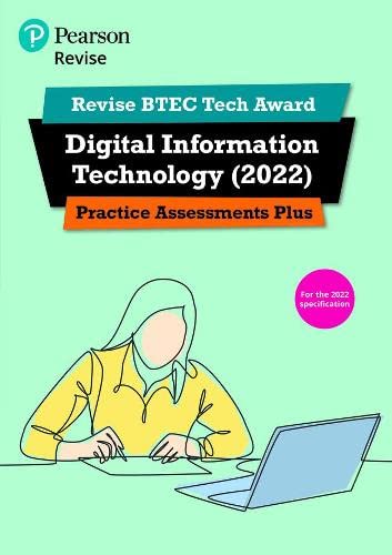 Pearson REVISE BTEC 2022 Tech Award Digital Information Technology Practice Assessments Plus - for 2026, 2027 exams