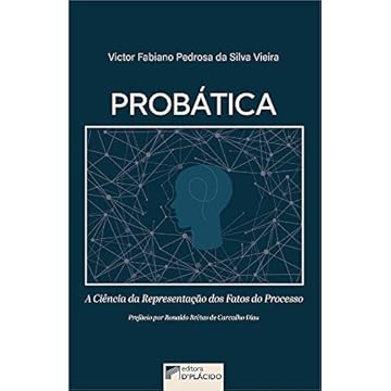 Capa do livro Probática - A Ciência da Representação dos Fatos