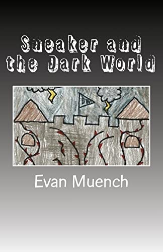 Sneaker and the Dark World