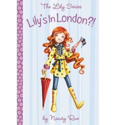 [ Lily's in London?!: It's a God Thing! (Supers... B002L012WC Book Cover