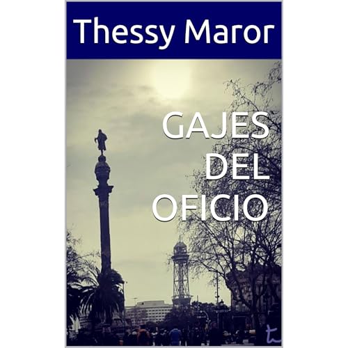 GAJES DEL OFICIO : Thessy Maror episode artwork