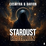 7. Stardust Rebellion