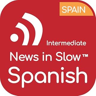 News in Slow Spanish (Intermediate) Audiolibro Por Linguistica 360 arte de portada