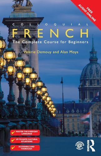 Colloquial French (Colloquial Series)