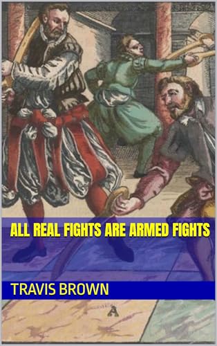 All REAL fights are Armed fights (crossing paths martial arts series)