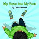 My Shoes Ate My Feet