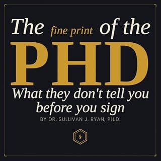 The Fine Print of the PhD cover art