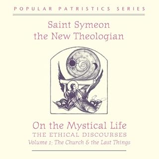 On The Mystical Life: The Ethical Discourses, Vol. 1 cover art