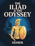 The Iliad & the Odyssey