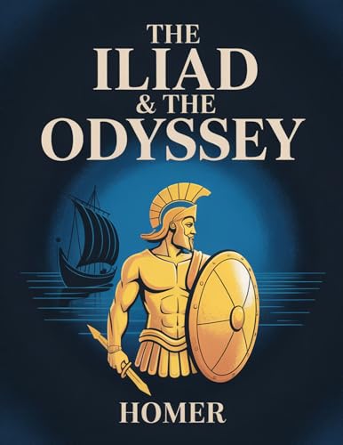 The Iliad & the Odyssey