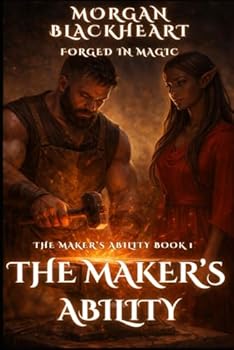 Paperback The Makers Ability: Forged In Magic Book 1 Book