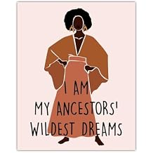 Buzz Unplugged Positive Affirmations Wall Decor for Kids I am My Ancestor's Dream Boho Woman 8x10 Unframed Inspirational, Motivational Poster & Motivational Wall Art Office Decor for Men & Women