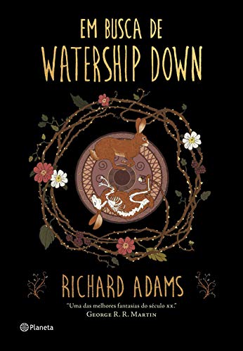 Em Busca de Watership Down - Adams, Richard