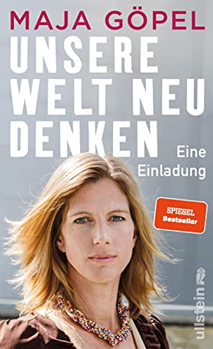 Unsere Welt neu denken: Eine Einladung (German Edition)