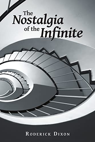 The Nostalgia of the Infinite