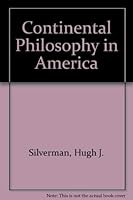 Continental Philosophy in America 0820701602 Book Cover