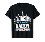 Photo Gallery daddycorn come un normale papà solo più fantastico unicorno maglietta Photo Gallery daddycorn come un normale papà solo più fantastico unicorno maglietta