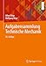 Aufgabensammlung Technische Mechanik Technische günstig Kaufen-Aufgabensammlung Technische Mechanik