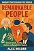 Remarkable People: Genius minds, daring choices, unforgettable impact. (Wonders Series Book 5) (English Edition)