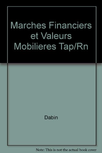 Marches Financiers et Valeurs Mobilieres Tap/Rn