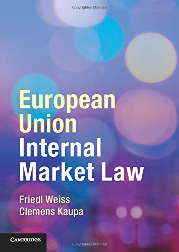 European Union Internal Market Law European Union Internal Market Law