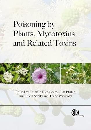 POISONING BY PLANTS, MYCOTOXINS, AND RELATED TOXINS-Wow! eBook