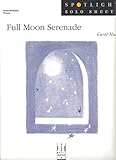 Full Moon Serenade (Carol Matz) - Piano Solo Sheet Music