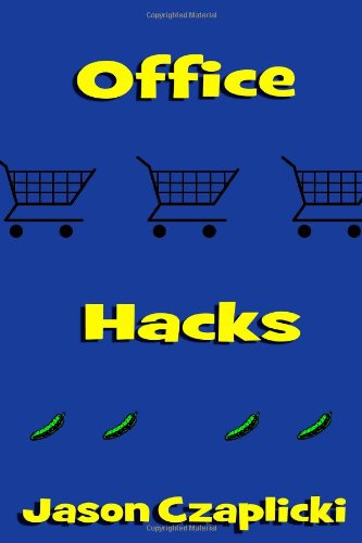 Office Hacks