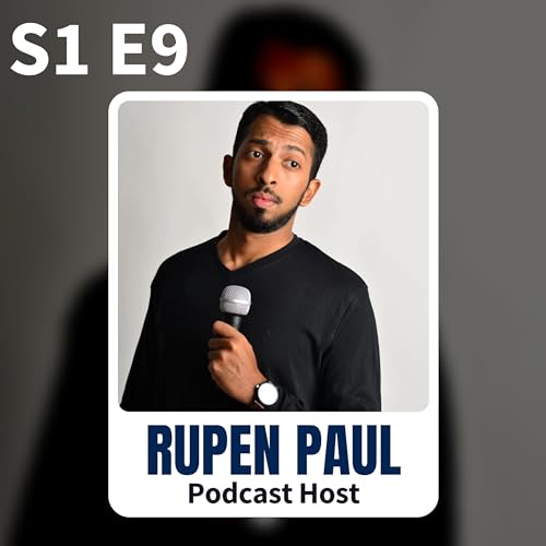 #9 - Rupen Paul on Starting a Daily Finance Podcast in India