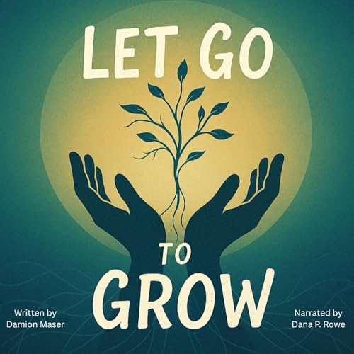 Page de couverture de Let Go to Grow