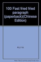 100 Fast fried fried paragraph (paperback) 780670728X Book Cover
