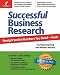 Successful Business Research: Straight to the Numbers You Need - Fast!