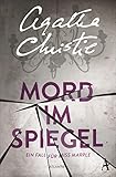  Mord im Spiegel: Ein Fall für Miss Marple