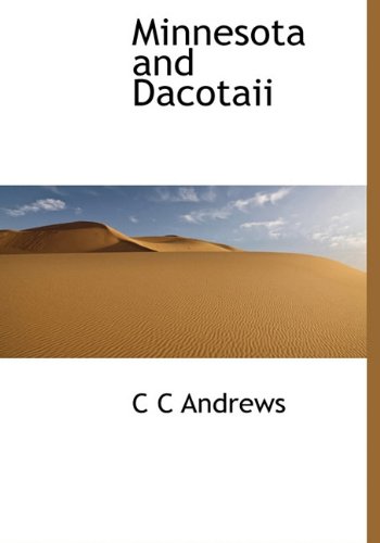 Minnesota and Dacotaii      Hardcover – December 17, 2009