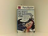 Das Gesetz der gläsernen Vögel - Hanns Kneifel