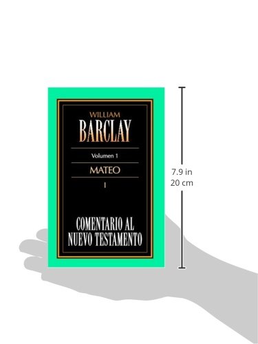 Mateo/ Matthew: Comentario Al Nuevo Testamento/ New Testament Commentaries