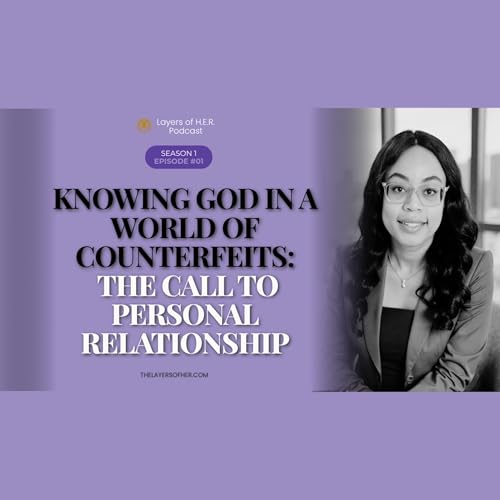 Knowing God in a World of Counterfeits: The Call to Personal Relationship