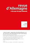  Revue d’Allemagne et des pays de langue allemande n°56-2/2024: « Faire la paix » : approches pluridisciplinaires sur les processus de pacification et de réconciliation