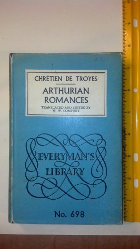 Arthurian Romances (Everyman's Library, No. 698) B00113A4II Book Cover