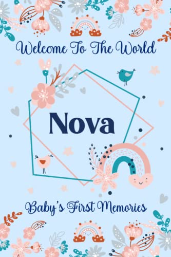 Image of Nova Baby Journal: Cute Floral Boho Rainbow Nova Baby Journal for Girls, 6” x 9” 120 Pages, Blue and Pink Cute Nova Baby Memory Book, Beautiful Nova ... Newborn Nova Lined Journal, Diary or Notebook