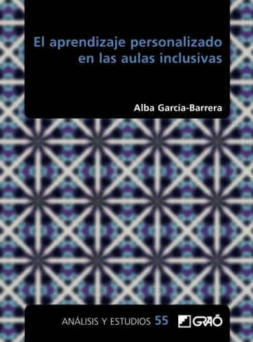 El aprendizaje personalizado en las aulas inclusivas: E05 (Atención diversidad)
