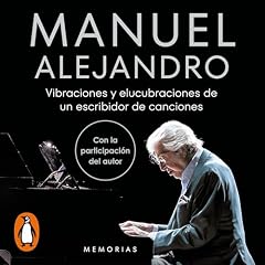 Diseño de la portada del título Manuel Alejandro. Vibraciones y elucubraciones de un escribidor de canciones