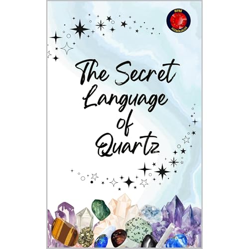 The Secret Language of Quartz by Alina Rubi, Angeline Rubi episode artwork