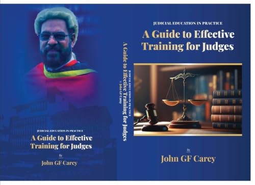 Judicial Education In Practice: A Guide to Effective Training for Judges