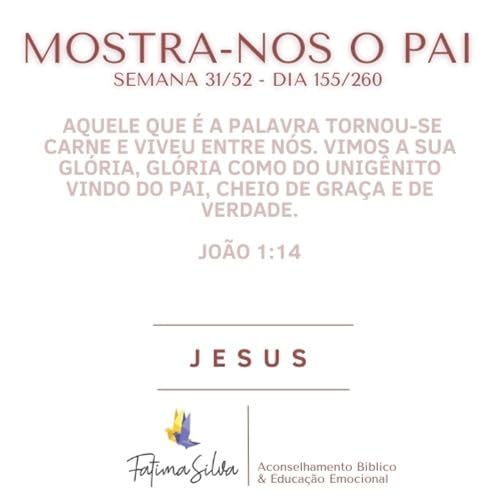 Mostra-nos o Pai 155/260 - 2024 Podcast Por capa