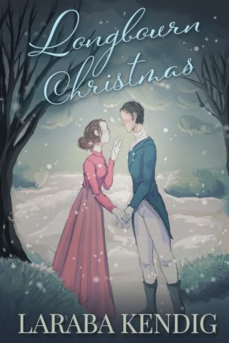 Longbourn Christmas: A Pride and Prejudice Variation