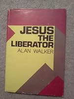 Jesus the Liberator 0687201993 Book Cover