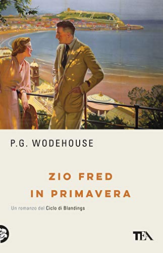 Editore: TEA Zio Fred in primavera